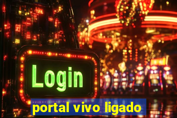 portal vivo ligado